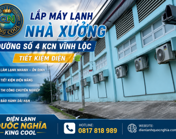 Lắp máy lạnh nhà xưởng đường số 4 kcn Vĩnh Lộc tiết kiệm điện