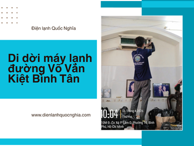 Di dời máy lạnh đường Võ Văn Kiệt Bình Tân giá tốt, uy tín số 1