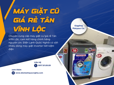 Máy Giặt Cũ Giá Rẻ Tân Vĩnh Lộc - Hàng Inverter Tiết Kiệm Điện